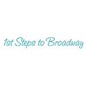 1st Steps to Broadway logo